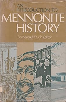Paperback An introduction to Mennonite history: A popular history of the Anabaptists and the Mennonites Book
