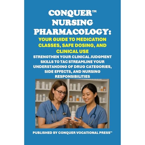 Conquer Nursing Pharmacology: Your Guide to Medication Classes, Safe Dosing, and Clinical Use | Philip Martin McCaulay episode artwork