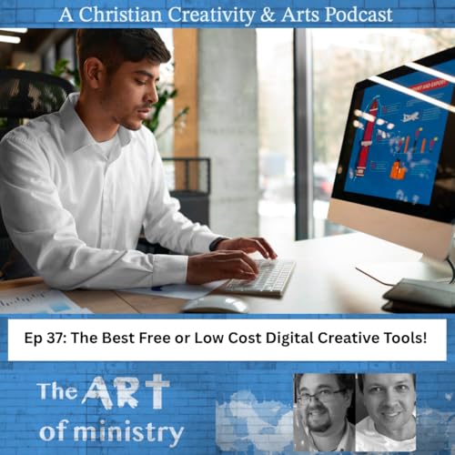 Show 37 - The Best Free or Low Cost Digital Tools!