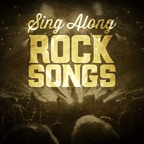 Play Sing Along Rock Songs by VARIOUS ARTISTS on Amazon