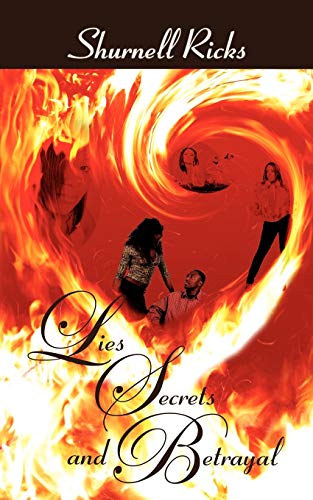 Lies, Secrets, and Betrayal