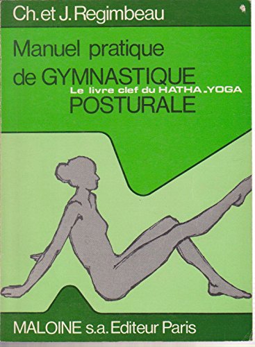 livre Manuel pratique de gymnastique posturale