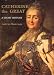 Catherine the Great: A Short History