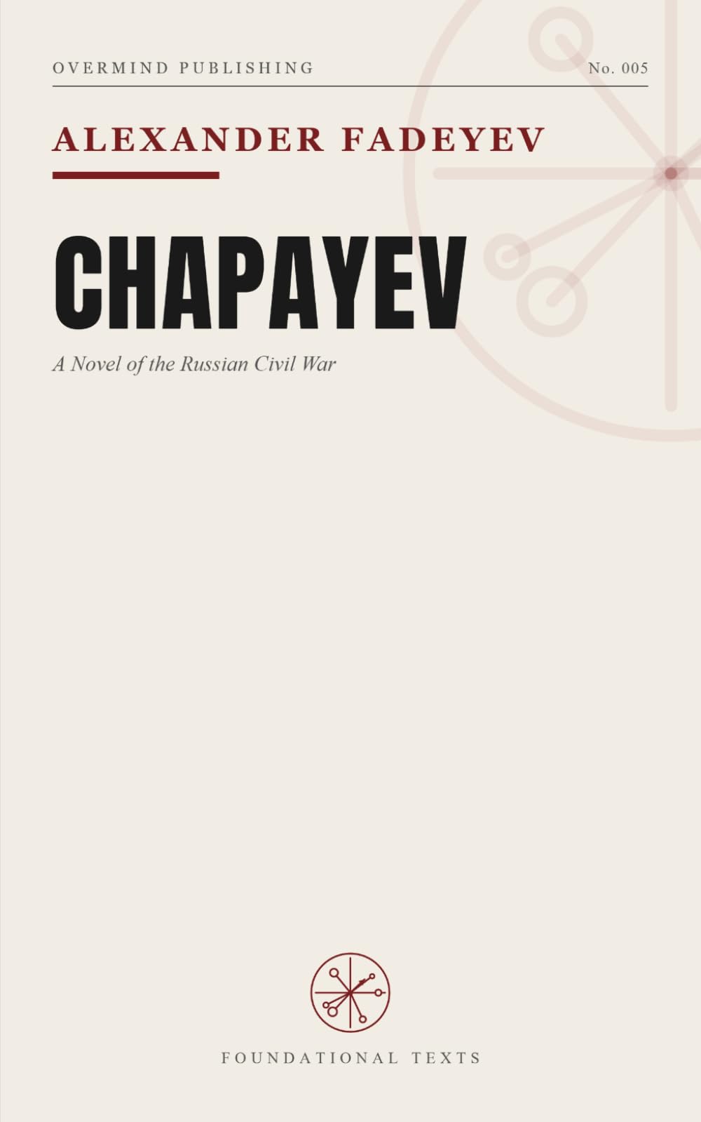 Chapayev: A Novel of the Russian Civil War