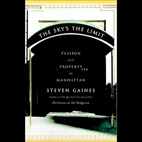 Audiobook: The Sky's the Limit by Steven Gaines