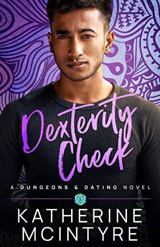 Dexterity Check (Dungeons and Dating Book 5)