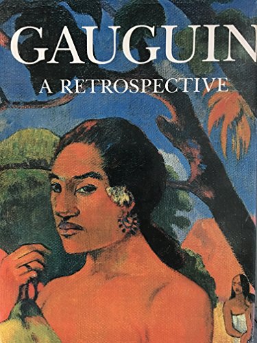 Gauguin: A Retrospective 0883633574 Book Cover