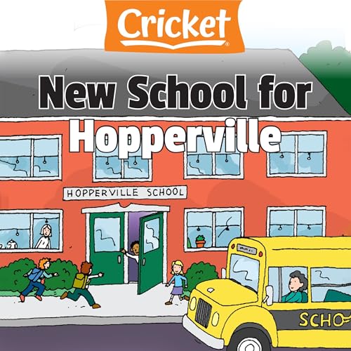New School for Hopperville by Amy Tao episode artwork