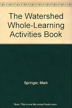 Paperback The Watershed Whole-Learning Activities Book