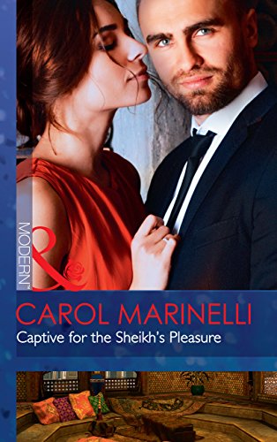 Captive For The Sheikh's Pleasure (Ruthless Royal Sheikhs, Book 0) (Mills & Boon Modern) (English Edition)