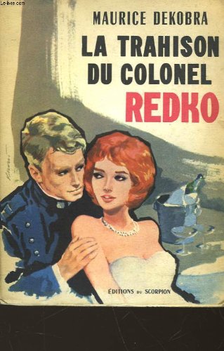  La trahison du colonel redko