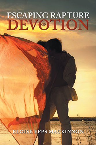Escaping Rapture Of Devotion Kindle Edition By Mackinnon Eloise Epps Romance Kindle Ebooks Amazon Com