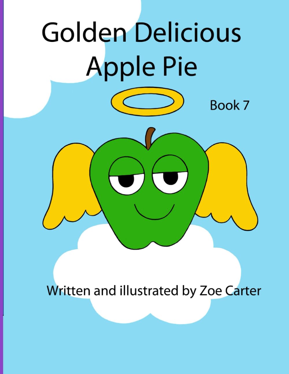 Golden Delicious Apple Pie: 7 (Growing Fruit)