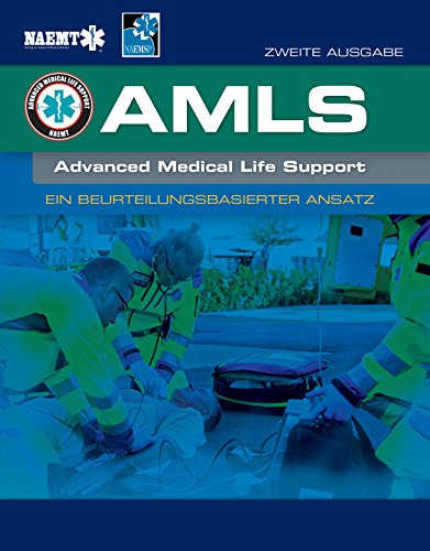  AMLS Advanced Medical Life Support: Ein Beurteilungsbasierter Ansatz