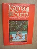 The Love Teaching Of The Kama Sutra - Indra Sinha