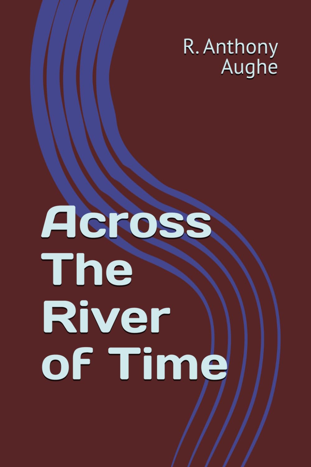 Across The River of Time
