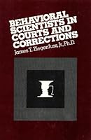 Behavioral Scientists in Courts and Corrections 0442293909 Book Cover