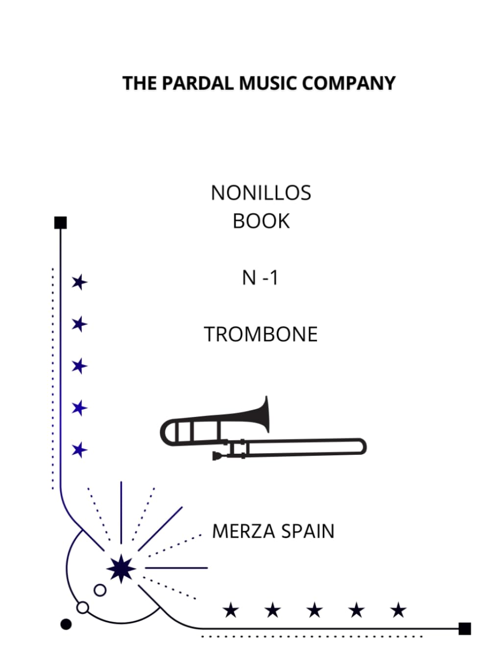 Nonillos Book N -1 Trombone Merza Spain recueil de partitions pour cuivre
