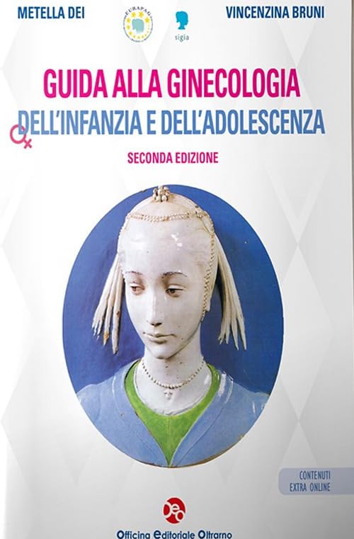 Guida alla ginecologia dell'infanzia e dell'adolescenza. Con contenuti extra