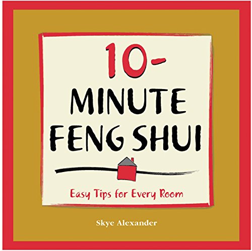 10-Minute Feng Shui