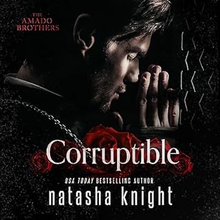 Corruptible Audiolibro Por Natasha Knight arte de portada