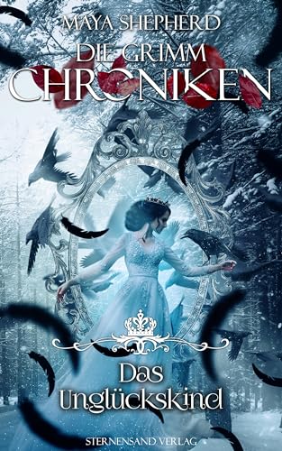 Die Grimm-Chroniken (Band 23) Das Unglückskind - Maya Shepherd Taschenbuch