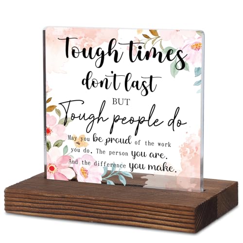 Encouragement Gift“Tough Times Don’t Last” Acrylic Desk Plaque with Floral Design, Rustic Wood...