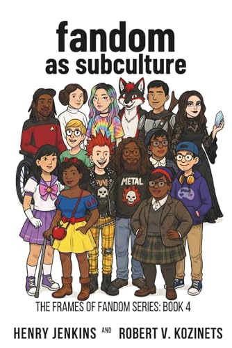 Fandom as Subculture (Frames of Fandom) image 2