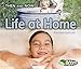 Life at Home (Then and Now)