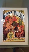 Alphonse Mucha: The Complete Posters and Panels 0816187193 Book Cover