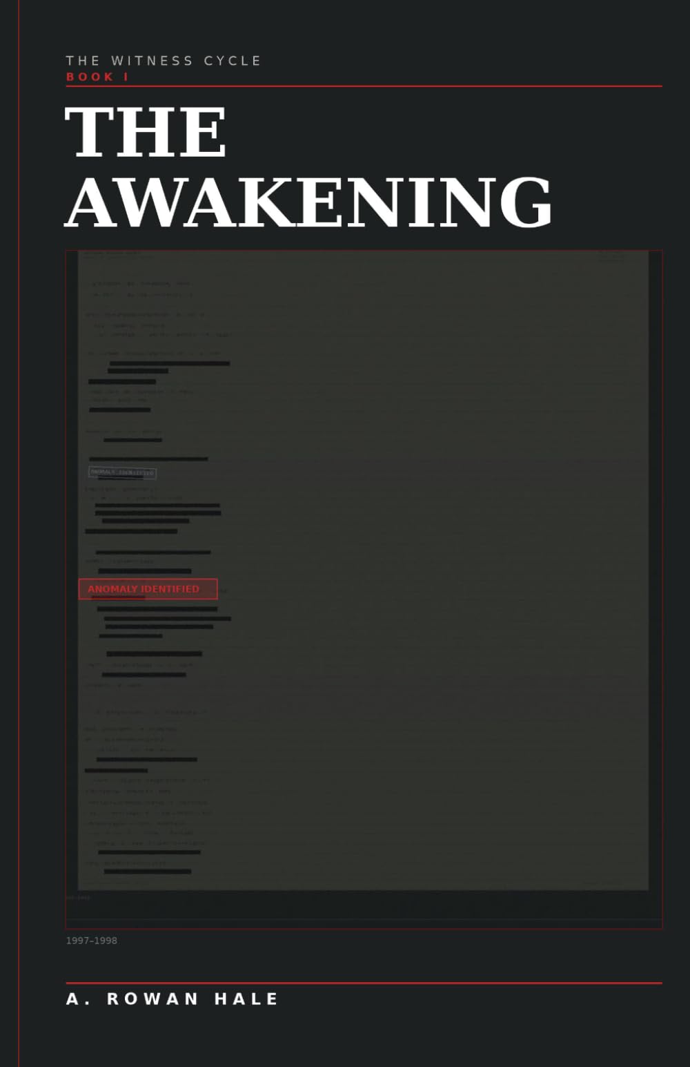 The Witness Cycle: The Awakening: 1