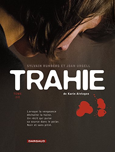 Télécharger Trahie - Tome 2 livre En ligne