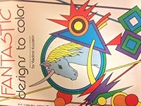 Fantastic Designs to Color 0590409018 Book Cover