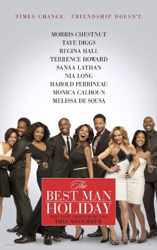 THE BEST MAN HOLIDAY - Movie Poster - Double-Sided - 27x40 - Original - NIA LONG - TERRENCE HOWARD - MORRIS CHESTNUT - TAYE DIGGS - MONICA CALHOUN - SANAA LATHAN