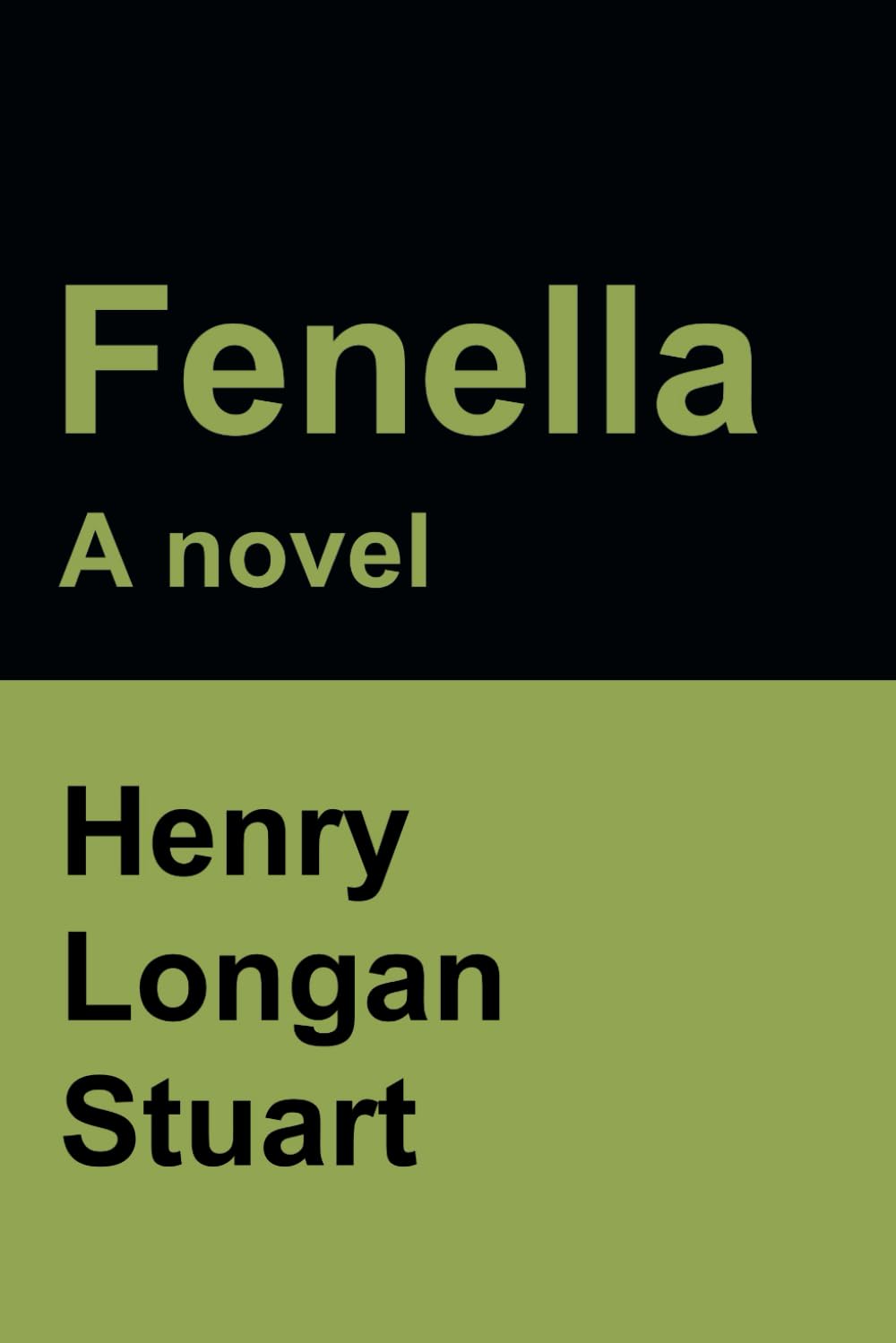 Fenella: A novel