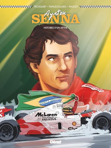 Ayrton Senna (BD) - NE: Histoires d'un mythe