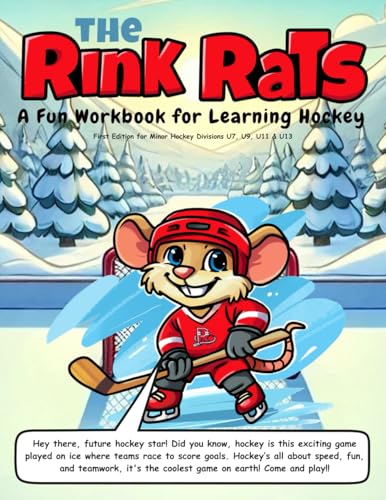 The Rink Rats: A Fun Workbook for Learning Hockey