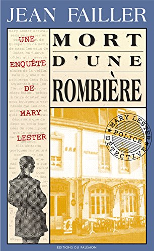 Mort d'une rombière: Les enquêtes de Mary Lester - Tome 11 PDF Ebook En Ligne