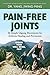 Pain-Free Joints: Simple Qigong Movements for Arthritis Healing and Prevention