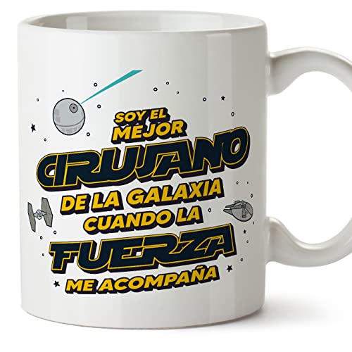 MUGFFINS Tazas para CIRUJANO hombre - En Español - Mejor de la Galaxia Cuando Fuerza me Acompaña - 11 oz / 330 ml - Regalo original y divertido