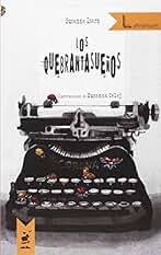 Los Quebrantasueños: 1 (Letrarium +10)