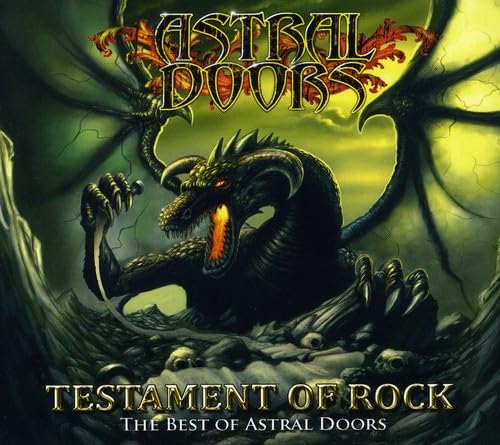 Testament Of Rock: The Best Of Astral Doors