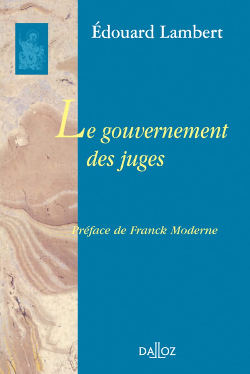 Le Gouvernement des juges