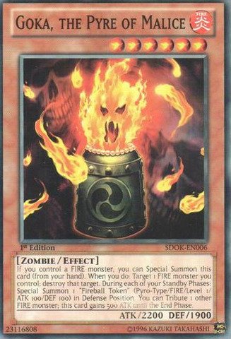 YU-GI-OH! - Goka, The Pyre of Malice (SDOK-EN006) - Structure Deck: Onslaught of The Fire Kings - 1st Edition - Common