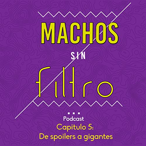 De spoilers a gigantes