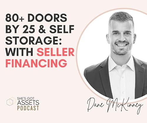 Unlocking Real Estate Success: Seller Financing, Networking, and Mindset with Dane McKinney Podcast Por arte de portada