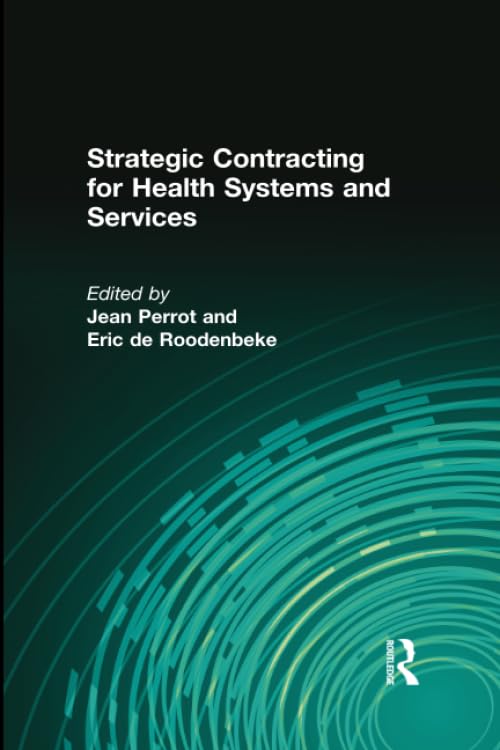 Strategic Contracting for Health Systems and Services