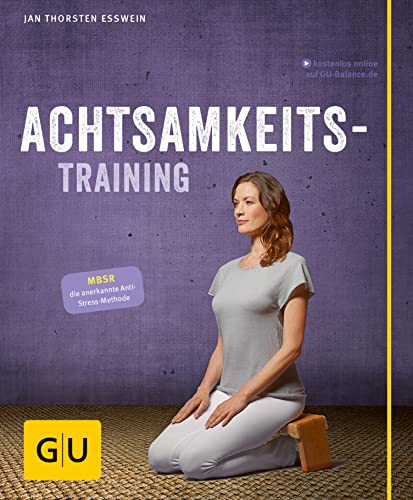 Achtsamkeitstraining (GU Entspannung)
