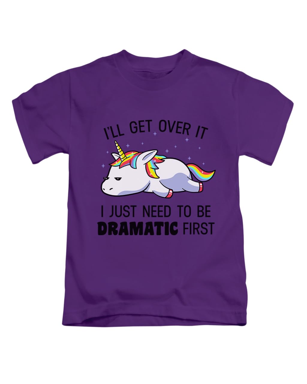 New Spirit Original I'll get Over it, I just Need to be Dramatic First Unicorn Unicorns Tee T-Shirt Funny Unisex T Shirt Top Purple