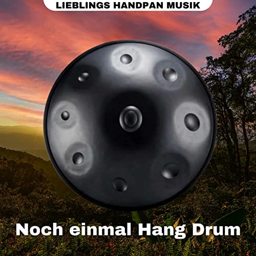 Amazon Music Lieblings Handpan Musik & Hang Drum & Hang Drum MusicのNoch einmal Hang Drum